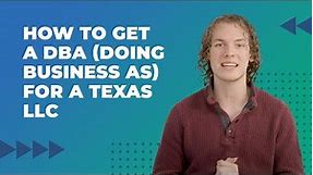 How to Get a DBA (Doing Business As) for a Texas LLC