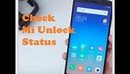 How to check Mi Unlock Status on All Xiaomi Phones