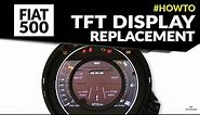 Fiat 500, Abarth 500, 595 and 695 TFT screen replacement – digital dashboard repair