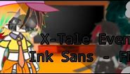 Sans aus react to Ink X-Tale Event | new intro | Mitzumi-Chan | Undertale | fnf | Gacha Club