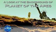 The Background of the Planet of the Apes