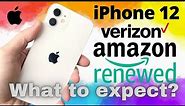 Amazon Renewed Verizon iPhone 12 Acceptable condition What to expect?