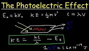 Photoelectric Effect, Work Function, Threshold Frequency, Wavelength, Speed & Kinetic Energy, Electr
