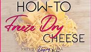 Freeze Drying Cheese - Food/Recipes