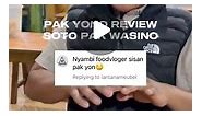 BAKSO SOTO MIE AYAM PAK WASINO on Instagram: "REVIEW SOTO PAK WASINO JELAS WENAKK 🤩"