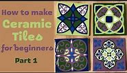 How to make Ceramic Tiles for beginners -Part 1