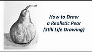 Pear Fruit Still Life Drawing | Arpana's Art Room