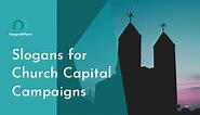 30 Creative, Catchy Capital Campaign Slogans for Church