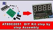 Digital clock AT89C2051 DIY Electronics Kit step by step Assembly