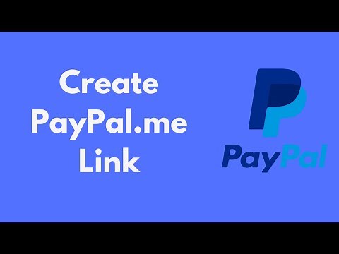 How to Create PayPal.me Link | Request Payments from People