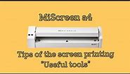 Digital Screen Maker【#MiScreen a4】Tips of the screen printing "Useful tools"〈RISO〉