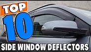 Top 10 Best Side Window Deflectors Review In 2024
