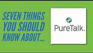 7 Things You Should Know about Pure Talk