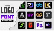 Top 10 Letter Logo Design Fonts | Free Fonts Download 2022