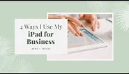 4 Ways I Use My iPad For My Business | byRosanna Design
