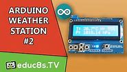 Arduino Weather Station Project with BMP180 and DHT11 Sensors