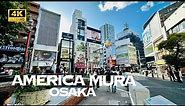 [4K] AMERICA-MURA OSAKA 🐧 Nonstop Walking Tour / アメリカ村 大阪 散歩