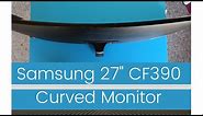 Samsung 27 inch CF390 Curved Monitor Review - Most affordable curved monitor | C27F390