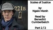 Benedict Cumberbatch - Scales of Justice - Audiobook 2 🤩