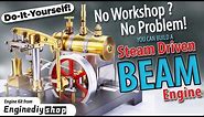Make a Steam Driven Beam Engine - No Workshop or Tools Required! #steamengines #enginediyshop