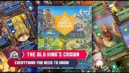 The Old King's Crown - everything you need to know