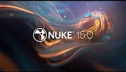 Nuke 15.0 | Overview
