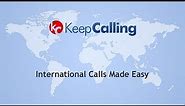 International Calls Made Easy [updated] - Keepcalling
