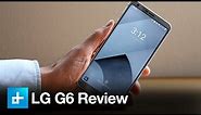 LG G6 Smartphone - Hands On Review