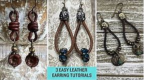 3 Leather Earring DIY Tutorials...EASY to Make!