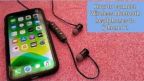 How to connect Bluetooth wireless headphones to iPhone 11