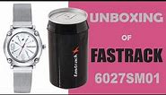 New Unboxing Video of New Fastrack Wrist Watch 6027SM01 for Women
