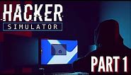 Hacker Simulator Walkthrough - Episode 1 - The Journey Begins
