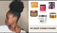 BEST DEEP CONDITIONERS FOR 4C NATURAL HAIR| Deep conditioner for 4c hair