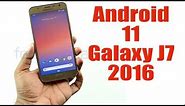 Install Android 11 on Galaxy J7 2016 (Pixel Experience ROM) - How to Guide!