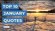 Top 10 January Quotes