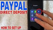 ✅ How To Set Up Paypal Direct Deposit 🔴