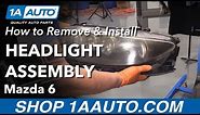 How to Replace Headlight Assembly 06-08 Mazda 6