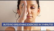 Buteyko Breathing Exercises in 3 minutes by Patrick McKeown