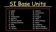 SI Base Units and Derived Units - Physics and Chemistry