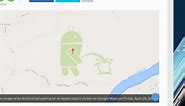 There's an Android bot peeing on an Apple logo on Google Maps