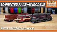3D printed railway models, part II: Trains and buildings