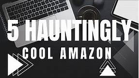 5 Hauntingly Cool Amazon Finds