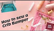 How to sew a Crib Bumper | DIY Crib Bumper Tutorial | Cute Stitch | (Clear Explanation)