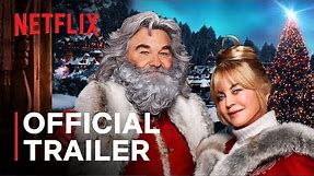 The Christmas Chronicles 2 starring Kurt Russell & Goldie Hawn | Official Trailer | Netflix