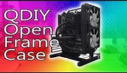 A QDIY Open Frame PC Case
