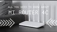 Mi Router 4C Full Review (2022)
