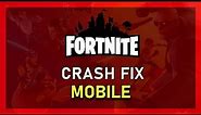 Fortnite Mobile - How to Fix Crashing on iPhone