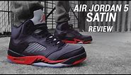 Air Jordan 5 Satin Review & On Feet