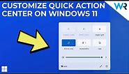 How to Customize Quick Action Center on Windows 11