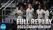 Florida State vs. Stanford: 2023 Women's College Cup Final | FULL REPLAY